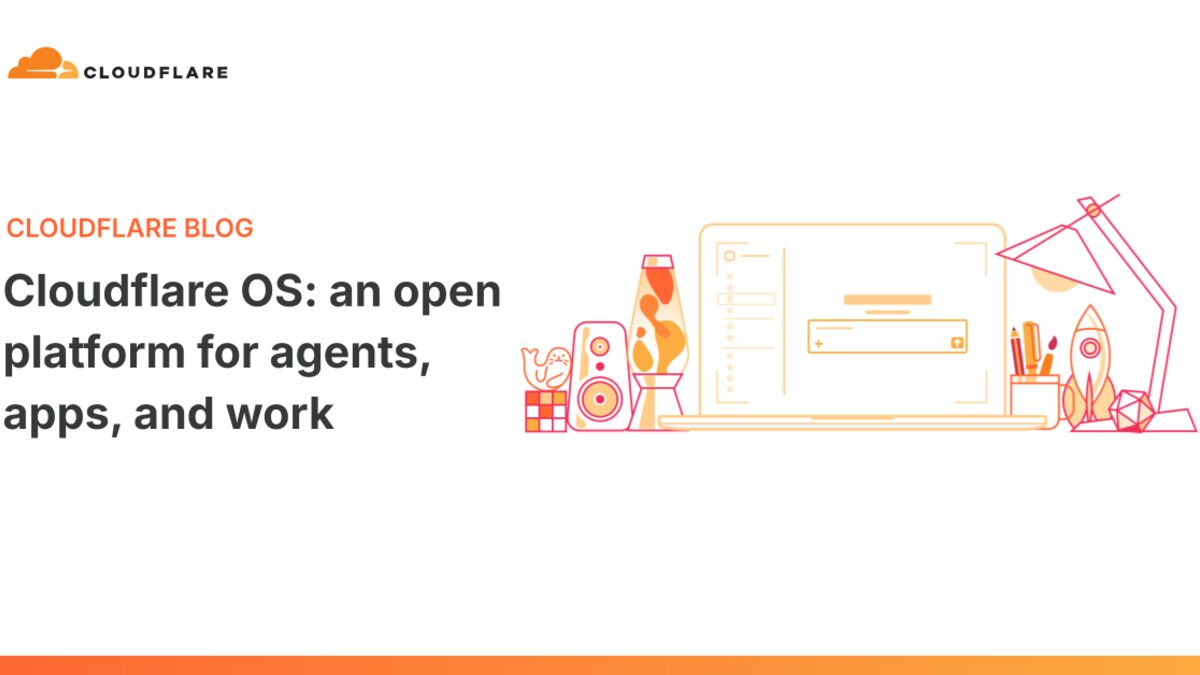 Cloudflare blog share card for the Cloudflare OS announcement, with the Cloudflare wordmark and an orange line drawing of a laptop, lava lamp, and desk lamp