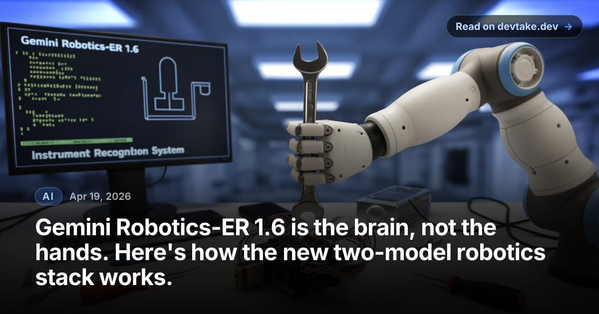 Google DeepMind Gemini Robotics-ER 1.6 architecture and demo illustration
