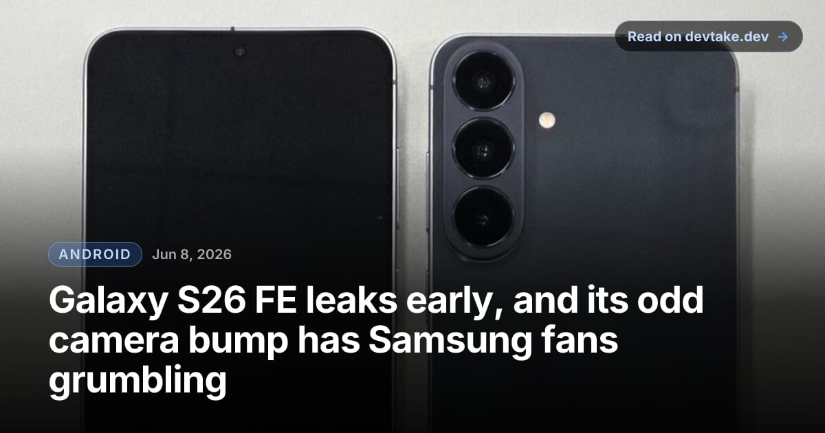 A leaked hands-on image of the Samsung Galaxy S26 FE showing a raised, flagship-style camera bump near the top-left edge.